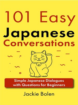 cover image of 101 Easy Japanese Conversations